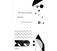 The Secret Stealth Bomber