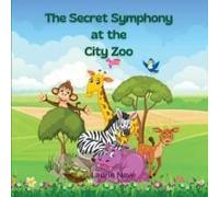 The Secret Symphony At The City Zoo