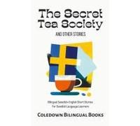 The Secret Tea Society And Other Stories
