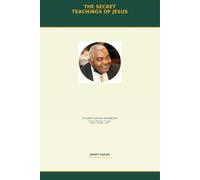 The Secret Teachings Of Jesus: Training Disciples Through Awe- Shama- Hey