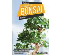 The Secret Techniques Of Bonsai