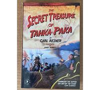 The Secret Treasure of Tahka Paka