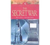 The Secret War, Pen & Sword Military Classics Brian Johnson (Auteur)