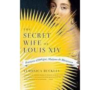The Secret Wife Of Louis Xiv