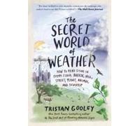 The Secret World Of Weather