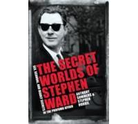 The Secret Worlds Of Stephen Ward