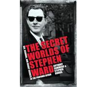The Secret Worlds of Stephen Ward: Sex, Scandal and Deadly Secrets in the Profumo Affair - [Version Originale] Inconnu (Auteur)