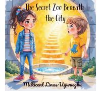 The Secret Zoo Beneath the City