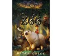 The Secret Zoo by Bryan Chick Paperback Book Chick, Bryan (Auteur)