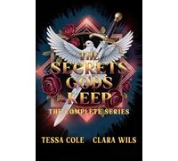 The Secrets Gods Keep: The Complete Series