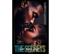 The Secrets Her Man Kept