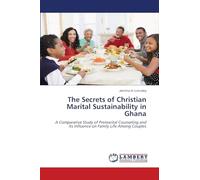 The Secrets of Christian Marital Sustainability in Ghana