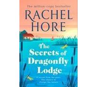 The Secrets Of Dragonfly Lodge