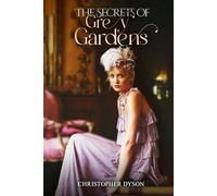 The Secrets of Grey Gardens