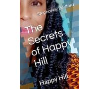The Secrets of Happy Hill: Happy Hill
