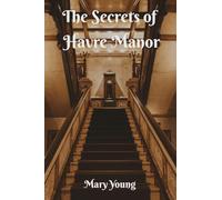 The Secrets of Havre Manor