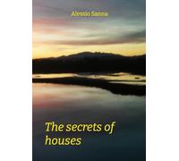 The Secrets of Houses: A gay love story