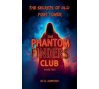 The Secrets Of Old Fort Tower