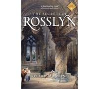 The Secrets of Rosslyn