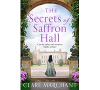 The Secrets Of Saffron Hall