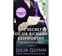 The Secrets of Sir Richard Kenworthy