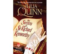 The Secrets of Sir Richard Kenworthy: A Smythe-Smith Quartet