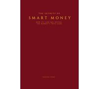 The Secrets of Smart Money: How ICT and SMC reveal the market’s true game