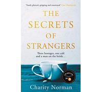 The Secrets of Strangers: A BBC Radio 2 Book Club Pick