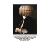 The Secrets Of The Hidden Canons In J.S. Bach's Masterpieces - I Segreti Dei Canoni Nascosti Nei Capolavori Di J.S. Bach
