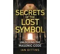The Secrets Of The Lost Symbol
