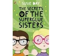 The Secrets Of The Superglue Sisters