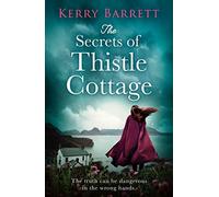 The Secrets of Thistle Cottage