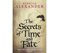 The Secrets Of Time And Fate