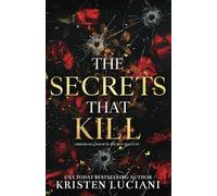 The Secrets That Kill: A Dark Billionaire Enemies to Lovers Romance