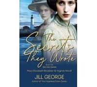 The Secrets They Wrote: Mary Elizabeth Braddon & Virginia Woolf
