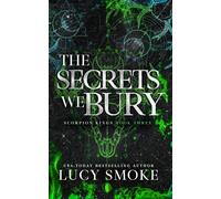 The Secrets We Bury [Discreet]
