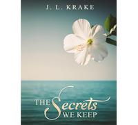 THE SECRETS WE KEEP