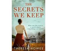 The Secrets We Keep by Theresa Howes Paperback Book Theresa Howes (Auteur)