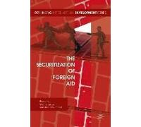The Securitization Of Foreign Aid