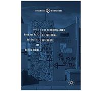 The Securitization Of The Roma In Europe