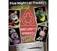 The Security Breach Files: An AFK Book (Five Nights at Freddy's)
