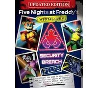 The Security Breach Files (Updated Edition): An AFK Book (Five Nights at Freddy's)