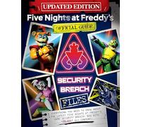 The Security Breach Files (Updated Edition): An AFK Book (Five Nights at Freddy's)