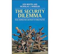 The Security Dilemma Nicholas J. Wheeler, Nicholas Wheeler (Auteur)