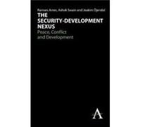 The SecurityDevelopment Nexus The SecurityDevelopment Nexus (Auteur)