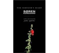 [(The Seducer's Diary )] [Author: Sören Kierkegaard] [Jun-2013]