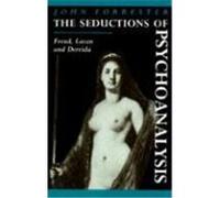 The Seductions of Psychoanalysis, Cambridge Studies in French John Forrester (Auteur)