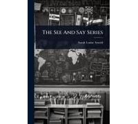 The See And Say Series