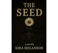 The Seed: Book 2.5 - The Conception Conspiracies