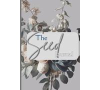 The Seed Journal